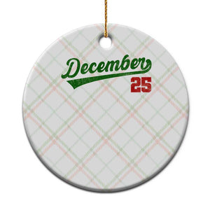 Retro Christmas December 25 Ceramic Ornament Retro Vintage Script Holiday Trip TS10 1pc Christmas Plaid Print Your Wear