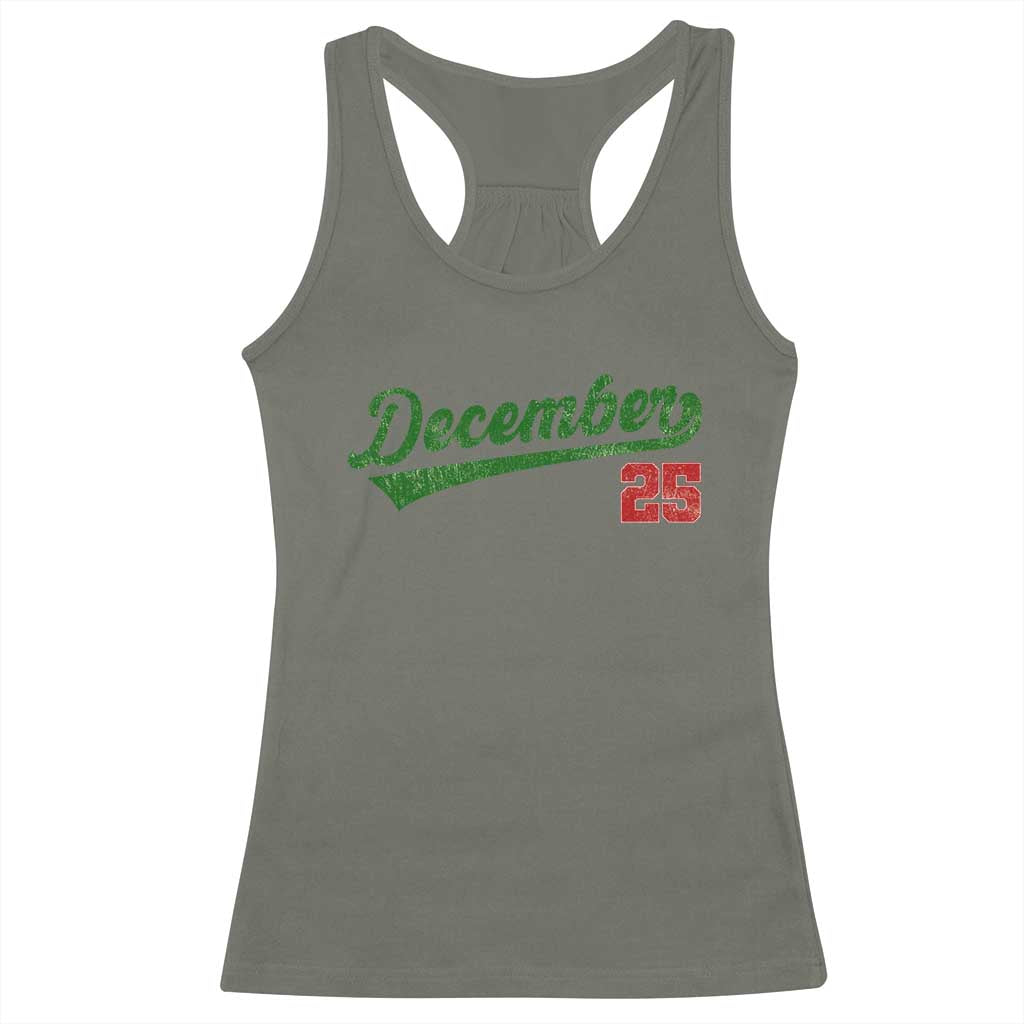 Retro Christmas December 25 Racerback Tank Top Retro Vintage Script Holiday Trip TS10 Military Green Print Your Wear
