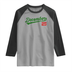 Retro Christmas December 25 Raglan Shirt Retro Vintage Script Holiday Trip TS10 Sport Gray Black Print Your Wear