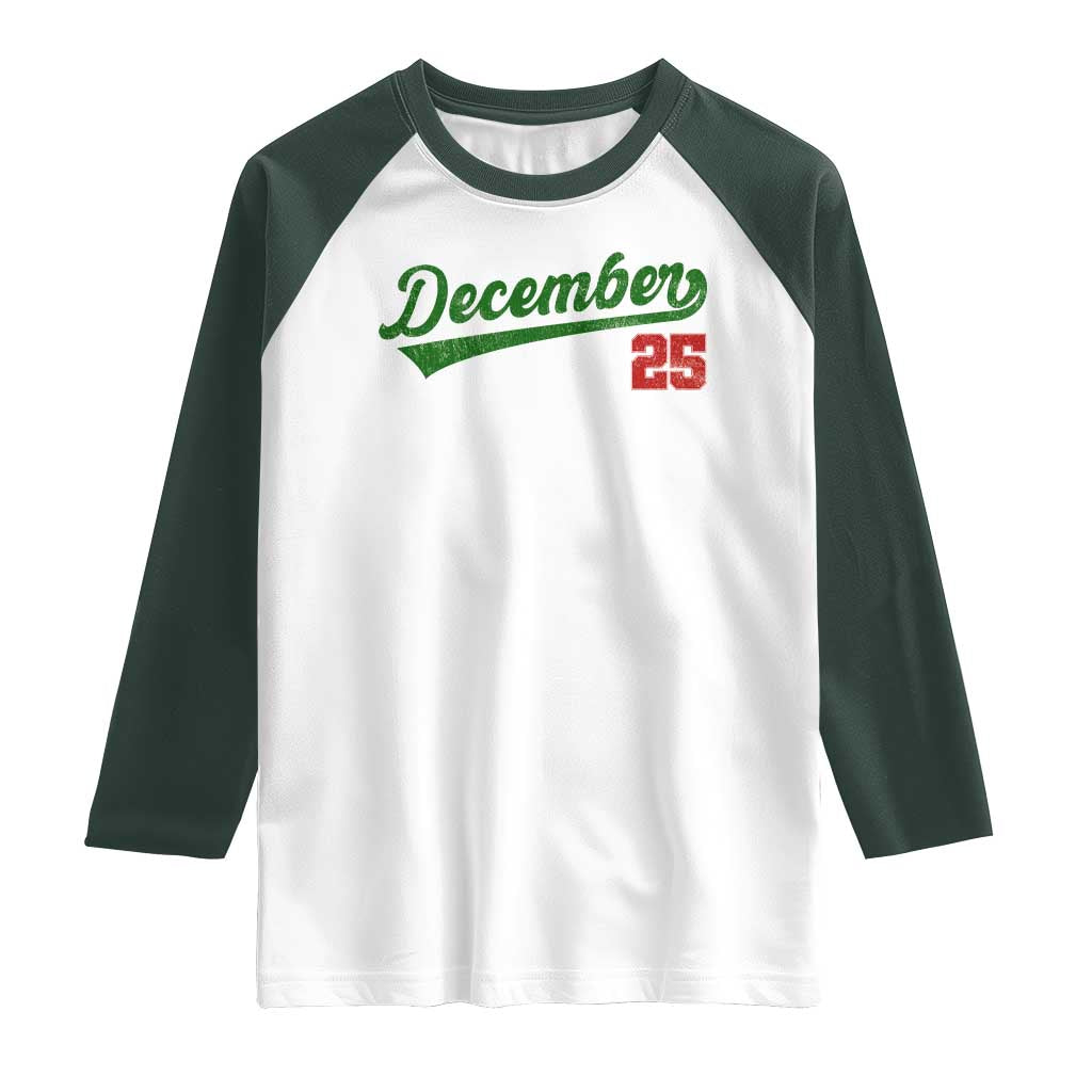 Retro Christmas December 25 Raglan Shirt Retro Vintage Script Holiday Trip TS10 White Dark Forest Green Print Your Wear