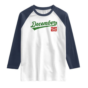 Retro Christmas December 25 Raglan Shirt Retro Vintage Script Holiday Trip TS10 White Navy Print Your Wear
