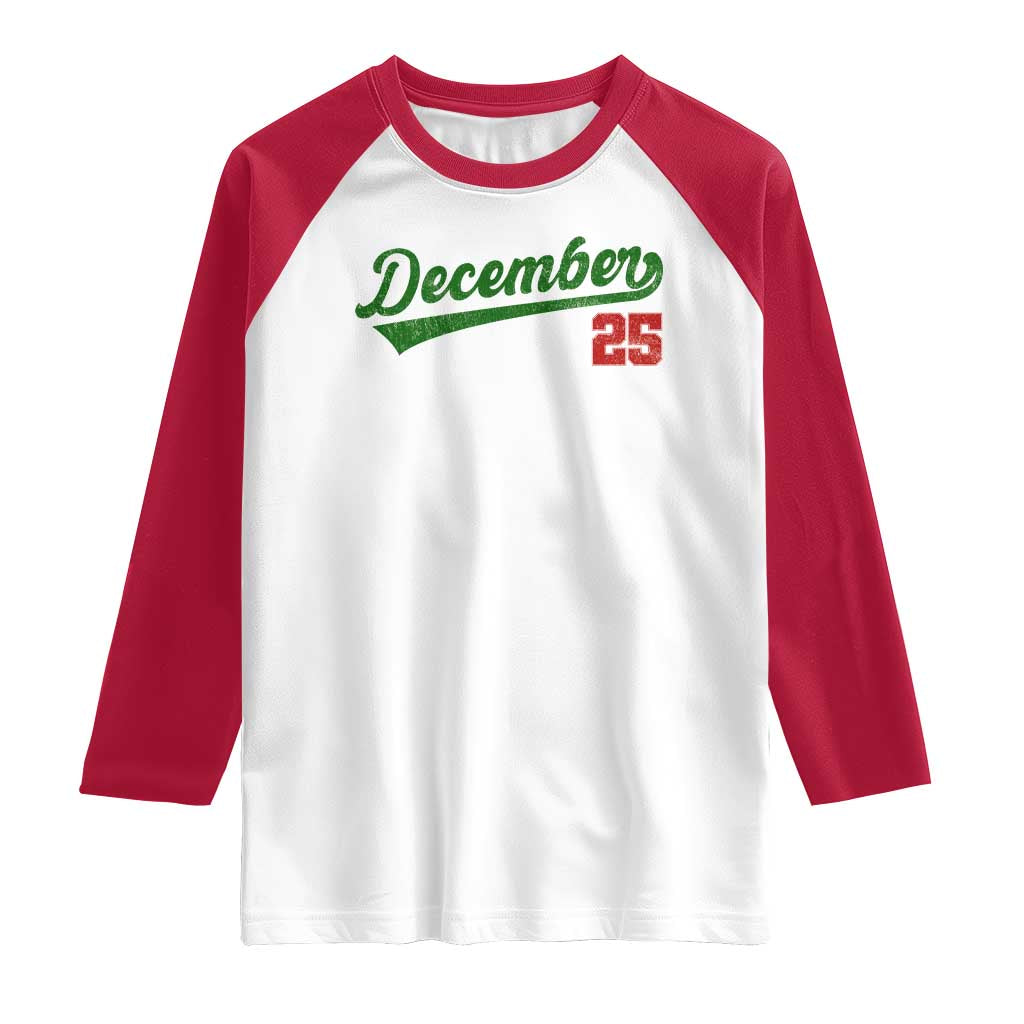 Retro Christmas December 25 Raglan Shirt Retro Vintage Script Holiday Trip TS10 White Red Print Your Wear