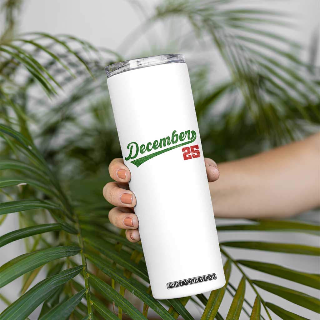 Retro Christmas December 25 Skinny Tumbler Retro Vintage Script Holiday Trip TS10 Print Your Wear