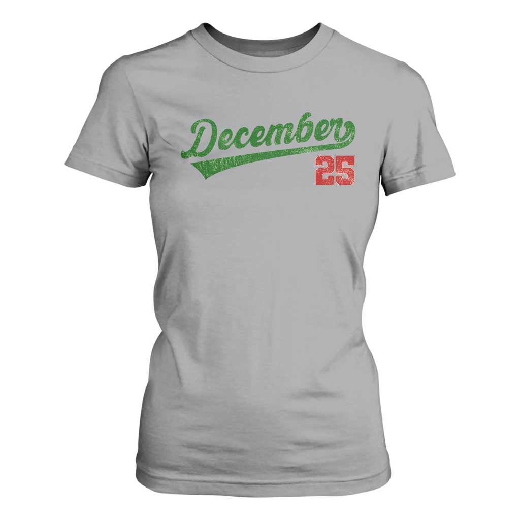Retro Christmas December 25 T Shirt For Women Retro Vintage Script Holiday Trip TS10 Sport Gray Print Your Wear