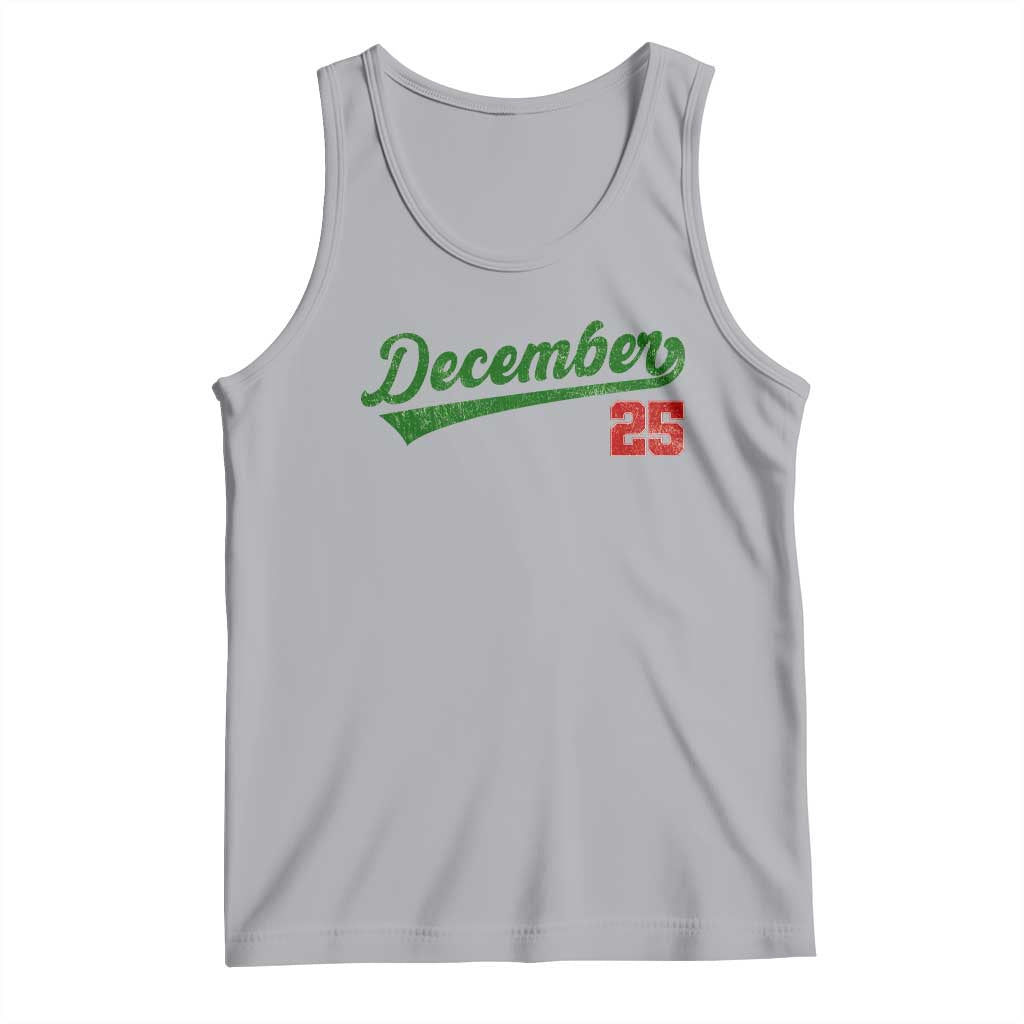 Retro Christmas December 25 Tank Top Retro Vintage Script Holiday Trip TS10 Athletic Heather Print Your Wear