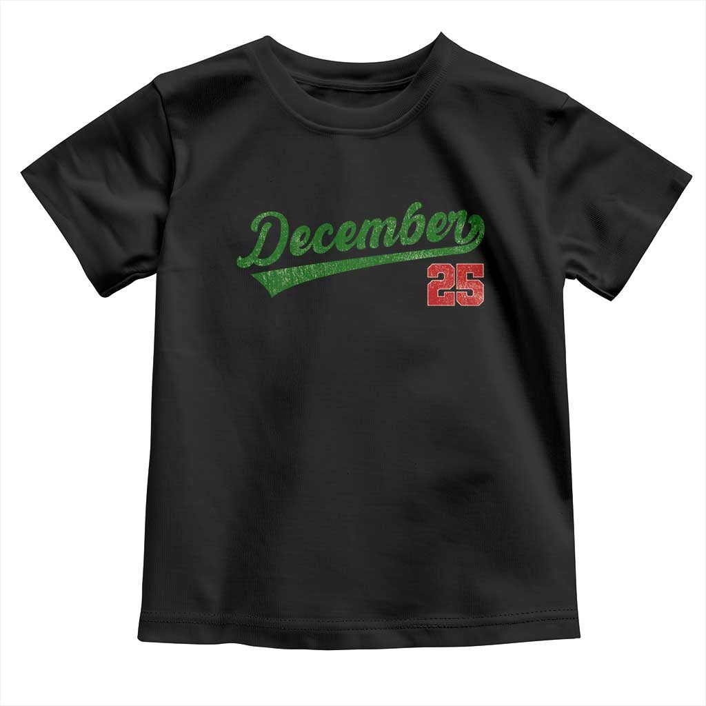 Retro Christmas December 25 Toddler T Shirt Retro Vintage Script Holiday Trip TS10 Black Print Your Wear
