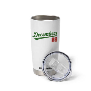 Retro Christmas December 25 Tumbler Cup Retro Vintage Script Holiday Trip TS10 Print Your Wear