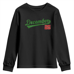 Retro Christmas December 25 Youth Sweatshirt Retro Vintage Script Holiday Trip TS10 Black Print Your Wear