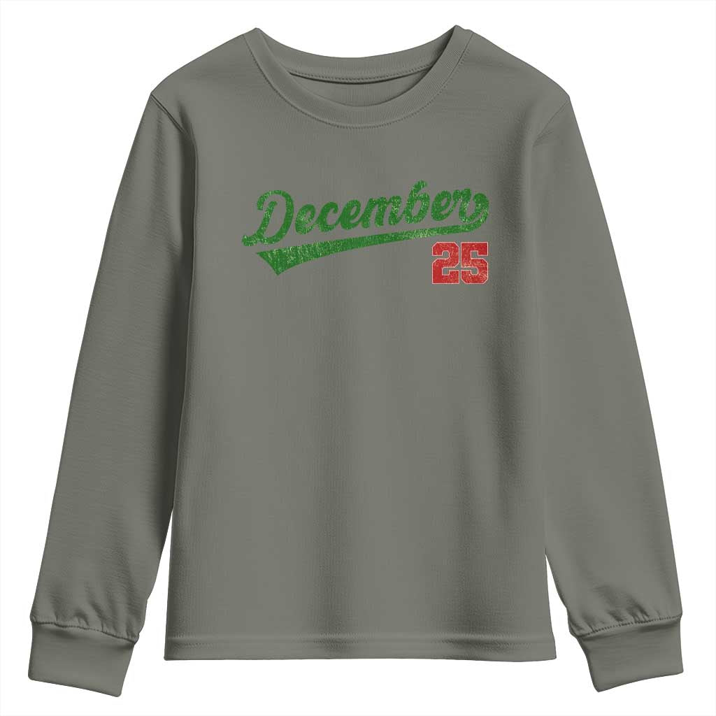 Retro Christmas December 25 Youth Sweatshirt Retro Vintage Script Holiday Trip TS10 Military Green Print Your Wear
