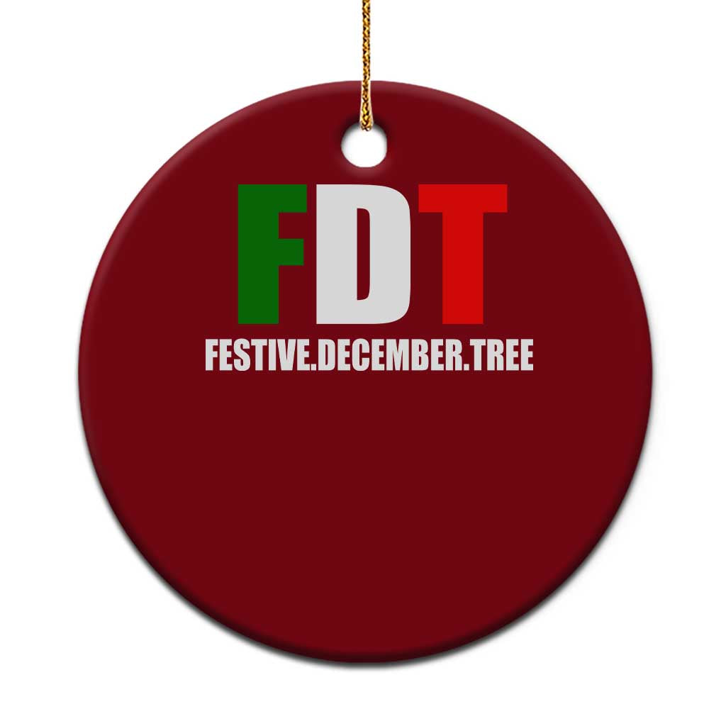 Subtle FDT Christmas Ceramic Ornament Hidden Message Funny Festive December Tree - Print Your Wear