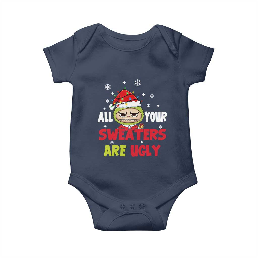 Funny Christmas Baby Onesie All Your Sweaters Are Ugly Kawaii Grinchy Bubu TS10 Navy Print Your Wear