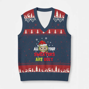 Funny Xmas V-Neck Knit Sweater Vest All Your Sweaters Are Ugly Kawaii Grinchy Bubu TS10 Navy Red Print Your Wear