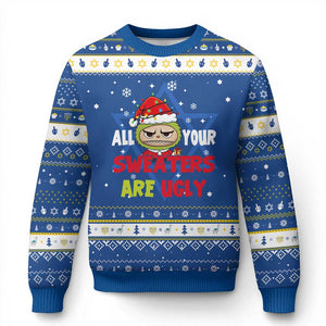 Funny Christmas Hanukkah Ugly Sweater All Your Sweaters Are Ugly Kawaii Grinchy Bubu TS10 Blue White Print Your Wear