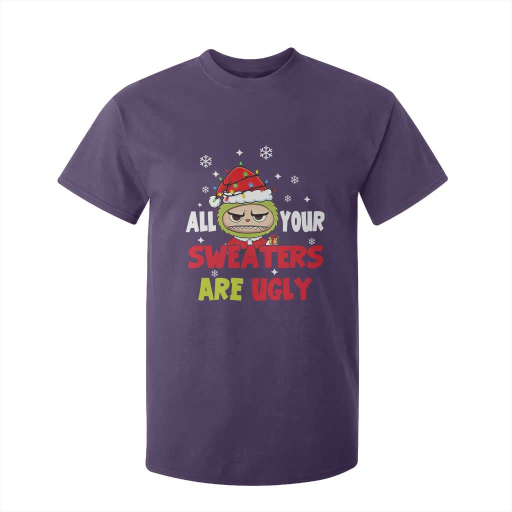Funny Christmas T Shirt For Kid All Your Sweaters Are Ugly Kawaii Grinchy Bubu TS10 Purple Print Your Wear