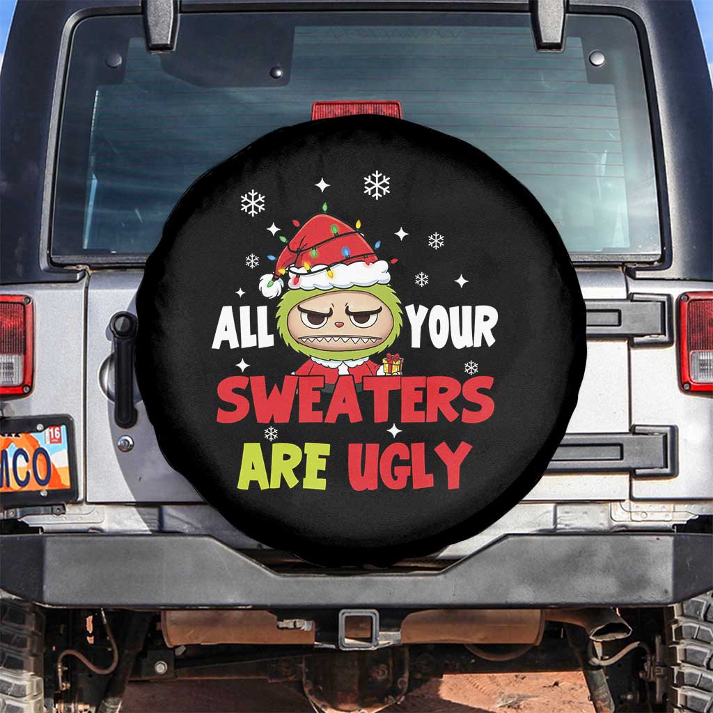Funny Christmas Spare Tire Cover All Your Sweaters Are Ugly Kawaii Grinchy Bubu TS10 No hole Black Print Your Wear