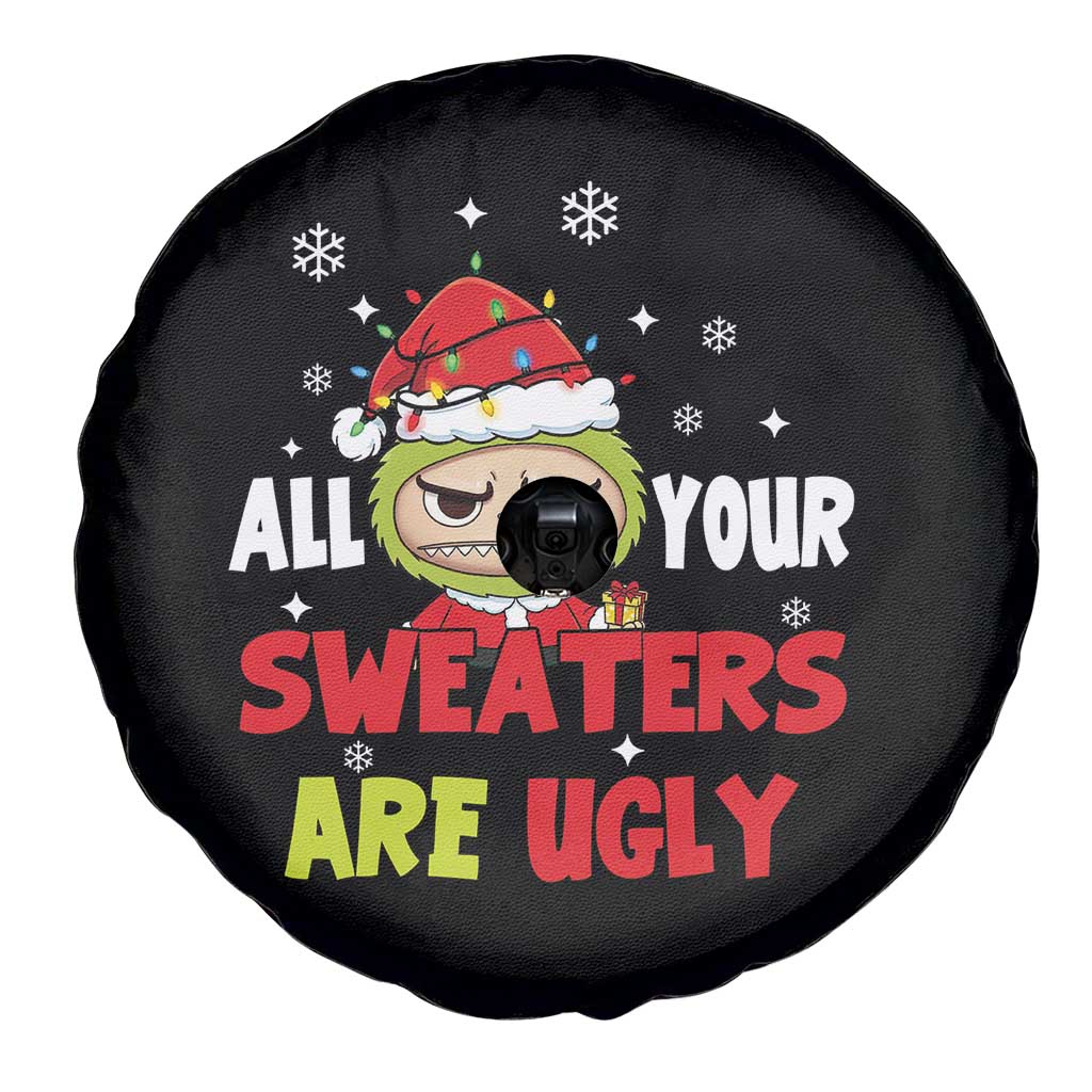 Funny Christmas Spare Tire Cover All Your Sweaters Are Ugly Kawaii Grinchy Bubu TS10 Print Your Wear