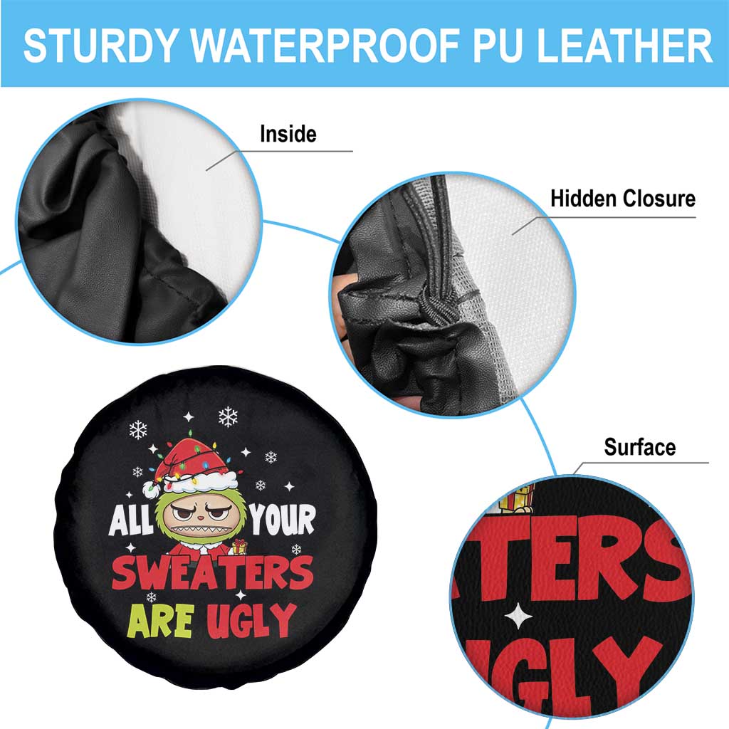 Funny Christmas Spare Tire Cover All Your Sweaters Are Ugly Kawaii Grinchy Bubu TS10 Print Your Wear