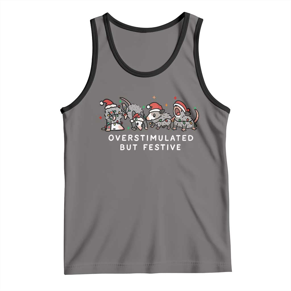 Overstimulated But Festive Possum Christmas Tank Top Funny Opossum Xmas Meme TS10 Deep Heather Black Print Your Wear