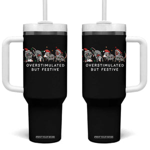 Overstimulated But Festive Possum Christmas Tumbler With Handle Funny Opossum Xmas Meme TS10 One Size: 40 oz Black Print Your Wear
