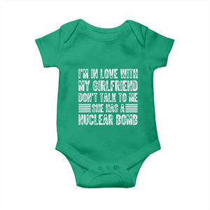I'm In Love With My Girlfriend Baby Onesie Don't Talk to Me TS10 Irish Green Print Your Wear