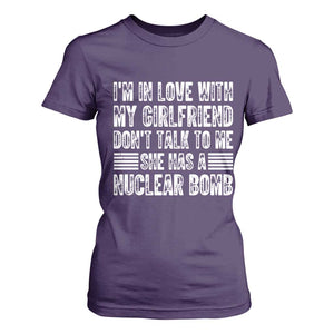 I'm In Love With My Girlfriend T Shirt For Women Don't Talk to Me TS10 Purple Print Your Wear