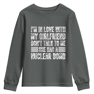 I'm In Love With My Girlfriend Youth Sweatshirt Don't Talk to Me TS10 Dark Heather Print Your Wear