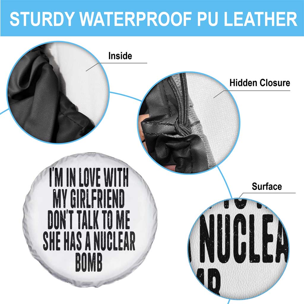 I'm In Love With My Girlfriend Don't Talk To Me Spare Tire Cover Funny Relationship Boyfriend Gifts TS10 Print Your Wear