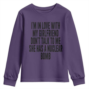 I'm In Love With My Girlfriend Don't Talk To Me Youth Sweatshirt Funny Relationship Boyfriend Gifts TS10 Purple Print Your Wear