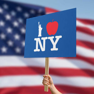 I Love NY Protest Sign New York Lover Travel Gift TS10 Horizontal 18" × 24" Blue Print Your Wear
