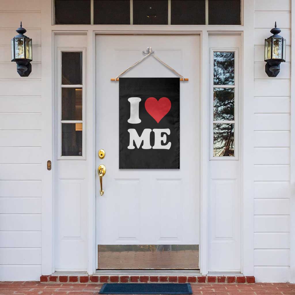 I Love Me Garden Flag Funny Self Love Heart Positive Vibes TS10 Print Your Wear