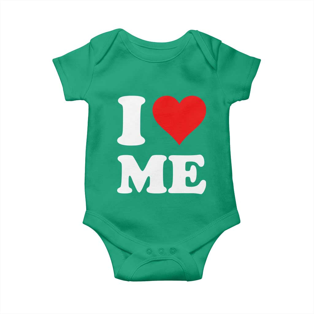 I Love Me Baby Onesie Funny Self Love Heart Positive Vibes TS10 Irish Green Print Your Wear