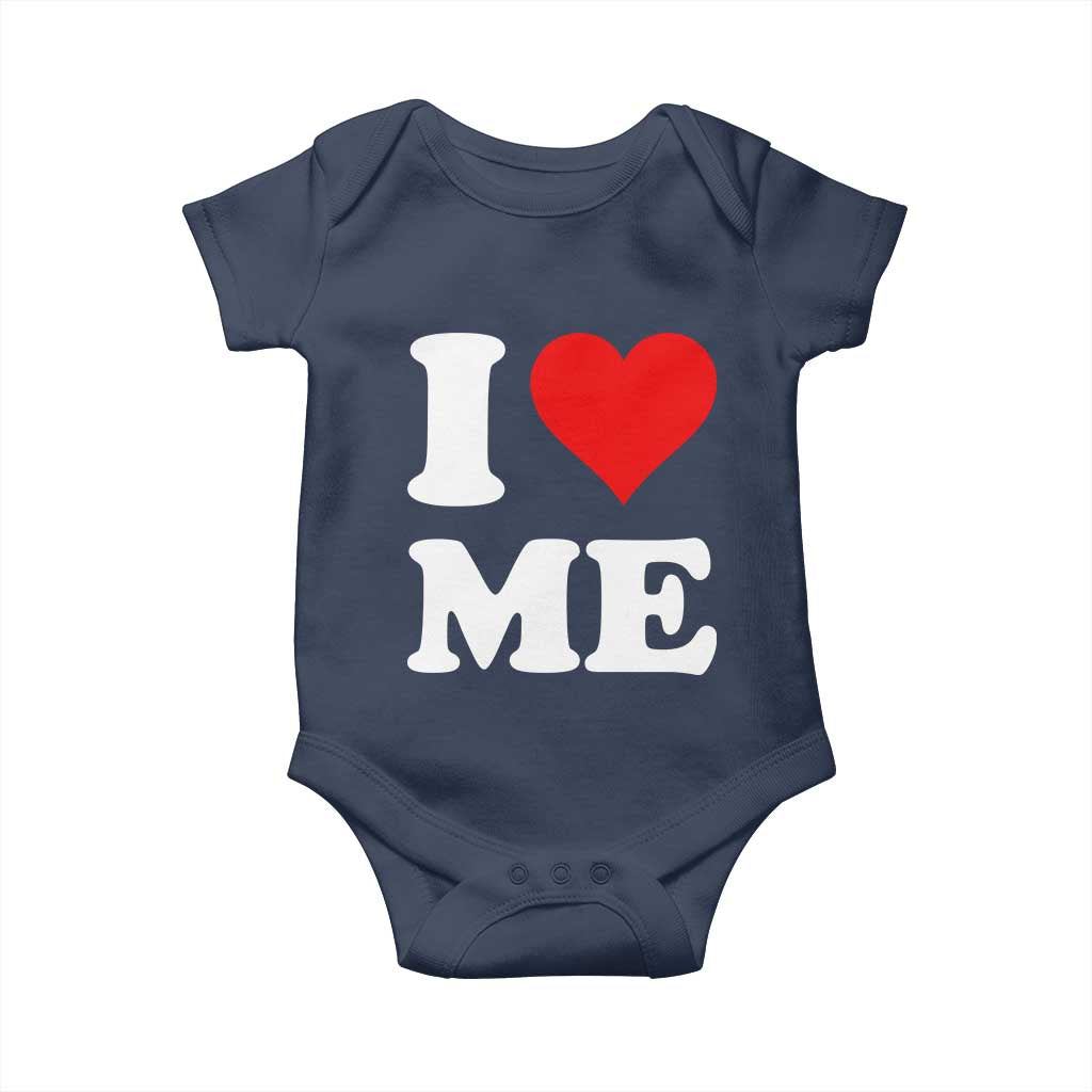 I Love Me Baby Onesie Funny Self Love Heart Positive Vibes TS10 Navy Print Your Wear