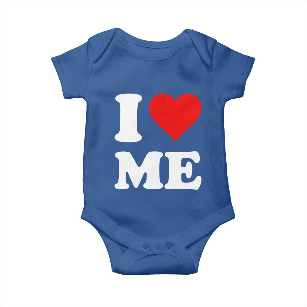 I Love Me Baby Onesie Funny Self Love Heart Positive Vibes TS10 Royal Blue Print Your Wear