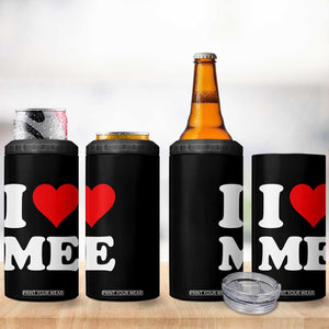 I Love Me 4 in 1 Can Cooler Tumbler Funny Self Love Heart Positive Vibes TS10 Print Your Wear