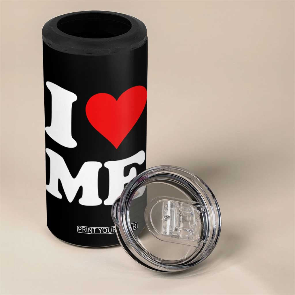 I Love Me 4 in 1 Can Cooler Tumbler Funny Self Love Heart Positive Vibes TS10 Print Your Wear