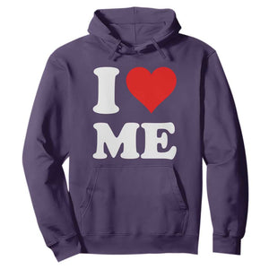 I Love Me Hoodie Funny Self Love Heart Positive Vibes TS10 Purple Print Your Wear