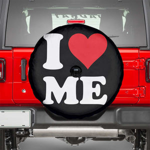 I Love Me Spare Tire Cover Funny Self Love Heart Positive Vibes TS10 Black Print Your Wear