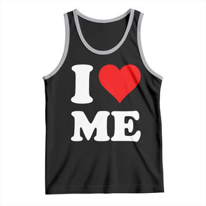I Love Me Tank Top Funny Self Love Heart Positive Vibes TS10 Black Athletic Heather Print Your Wear