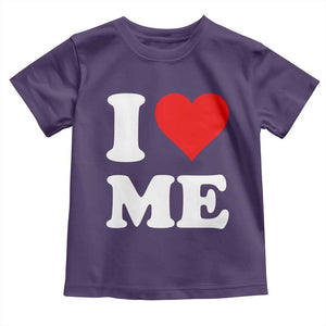I Love Me Toddler T Shirt Funny Self Love Heart Positive Vibes TS10 Purple Print Your Wear