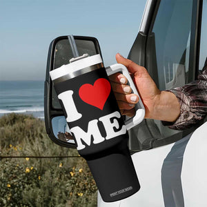 I Love Me Tumbler With Handle Funny Self Love Heart Positive Vibes TS10 Print Your Wear