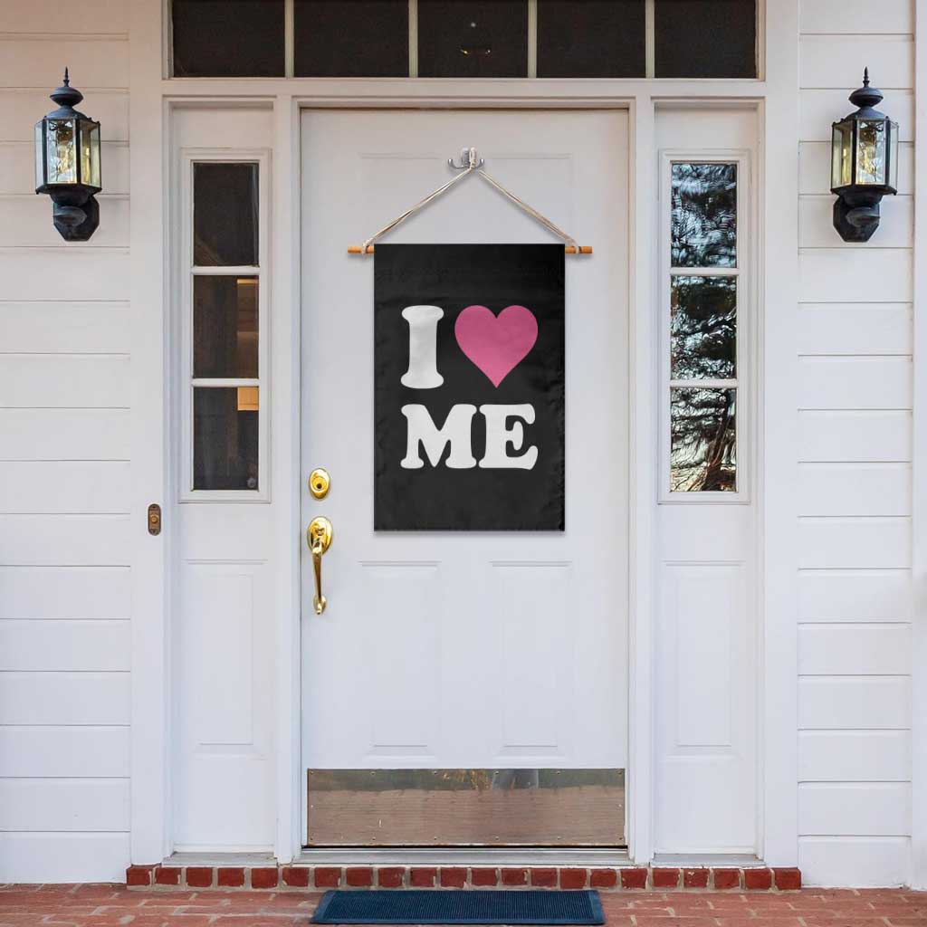 I Love Me Garden Flag Funny Self Love Pink Heart Positive Vibes TS10 Print Your Wear
