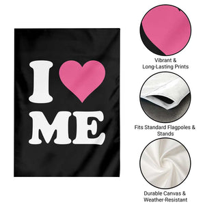 I Love Me Garden Flag Funny Self Love Pink Heart Positive Vibes TS10 Print Your Wear