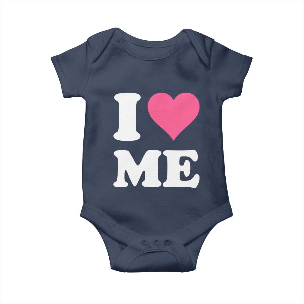 I Love Me Baby Onesie Funny Self Love Pink Heart Positive Vibes TS10 Navy Print Your Wear