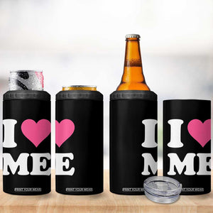 I Love Me 4 in 1 Can Cooler Tumbler Funny Self Love Pink Heart Positive Vibes TS10 Print Your Wear