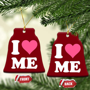 I Love Me Ceramic Ornament Funny Self Love Pink Heart Positive Vibes TS10 Print Your Wear
