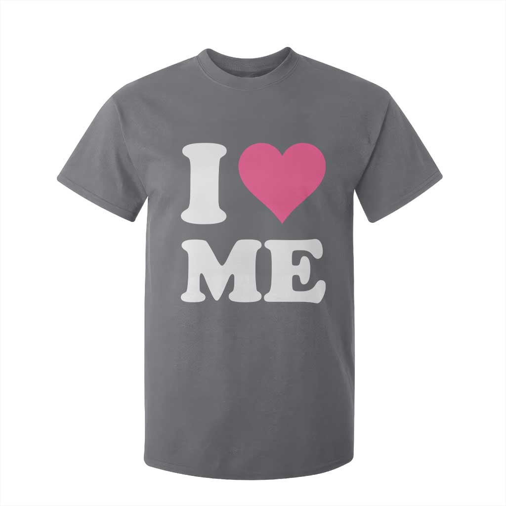 I Love Me T Shirt For Kid Funny Self Love Pink Heart Positive Vibes TS10 Charcoal Print Your Wear