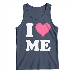 I Love Me Tank Top Funny Self Love Pink Heart Positive Vibes TS10 Navy Print Your Wear