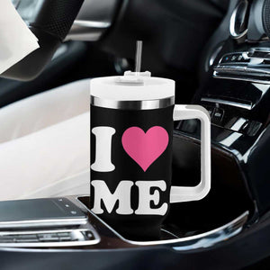 I Love Me Tumbler With Handle Funny Self Love Pink Heart Positive Vibes TS10 Print Your Wear