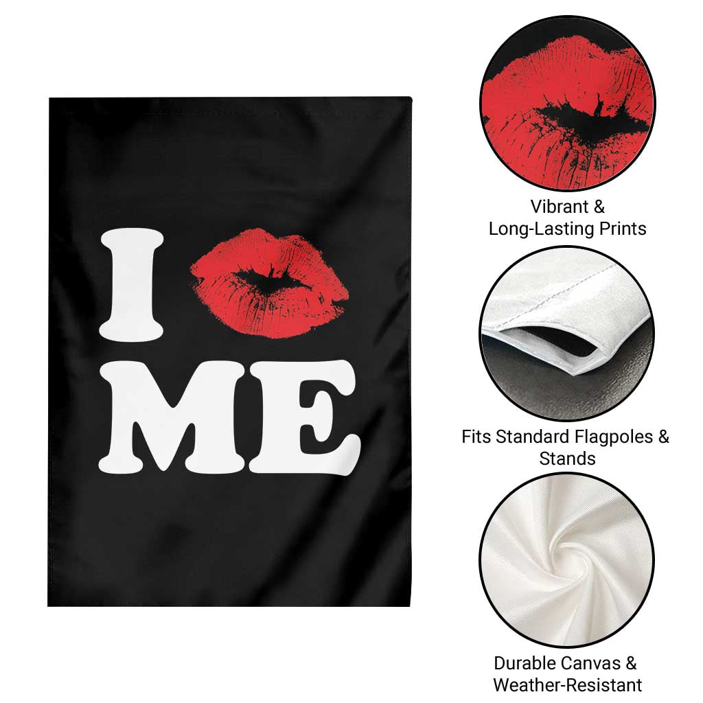 I Love ME Garden Flag Sexy Lips Red Lipstick Kiss Self Love TS10 Print Your Wear