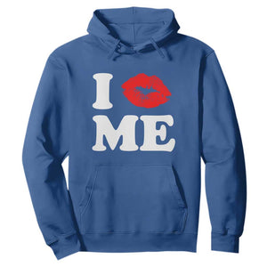 I Love ME Hoodie Sexy Lips Red Lipstick Kiss Self Love TS10 Royal Blue Print Your Wear